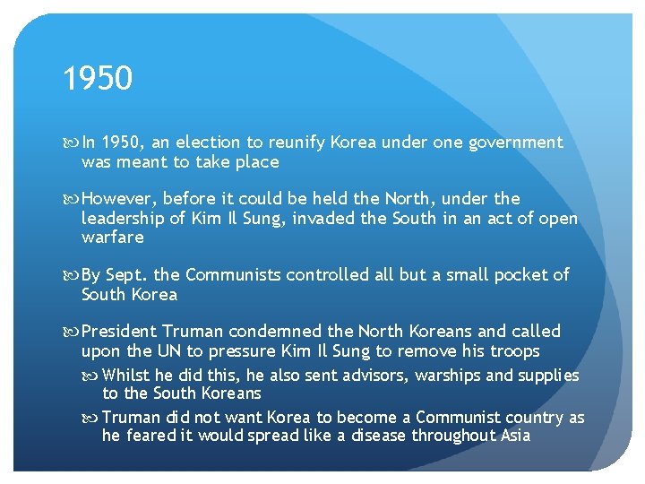 1950 In 1950, an election to reunify Korea under one government was meant to