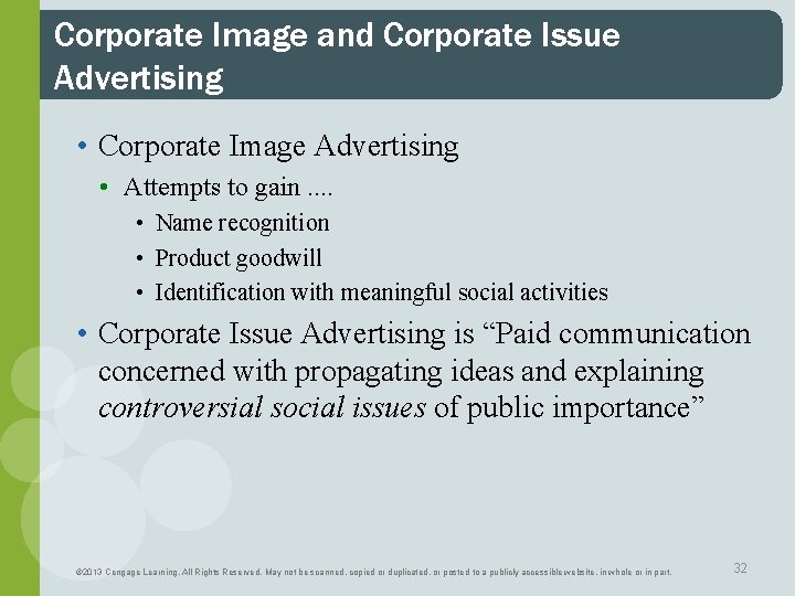 Corporate Image and Corporate Issue Advertising • Corporate Image Advertising • Attempts to gain.