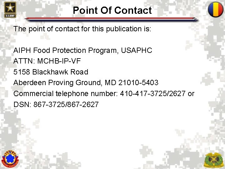 Point Of Contact The point of contact for this publication is: AIPH Food Protection