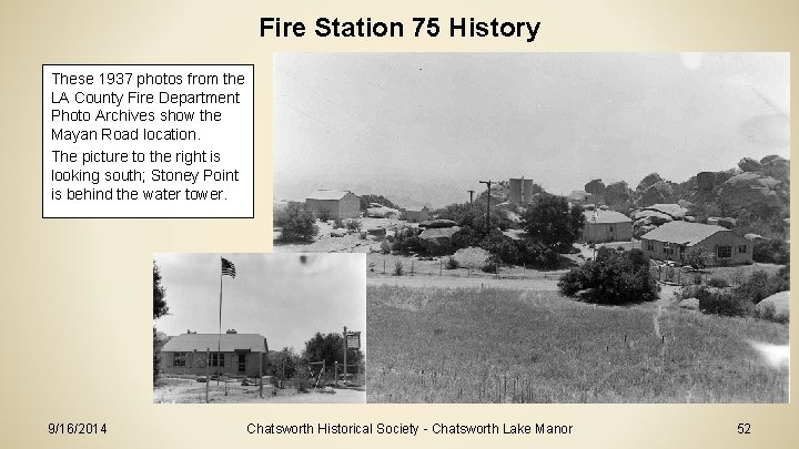 Fire Station 75 History These 1937 photos from the LA County Fire Department Photo