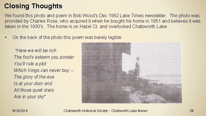 Closing Thoughts We found this photo and poem in Bob Wood’s Dec 1992 Lake