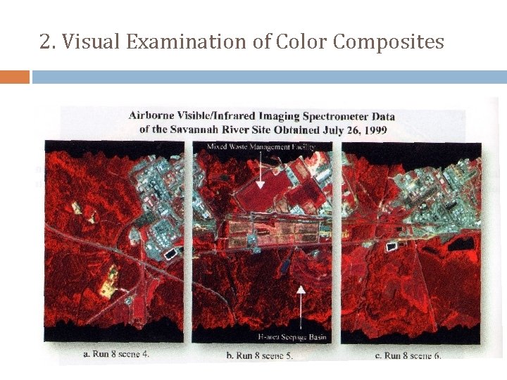 2. Visual Examination of Color Composites 
