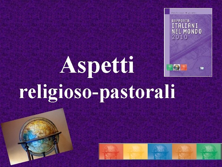 Aspetti religioso-pastorali 