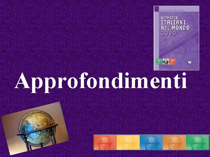 Approfondimenti 