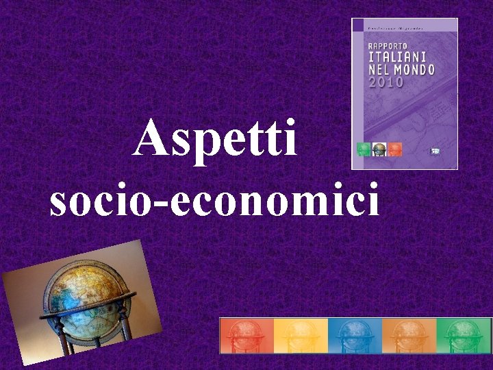 Aspetti socio-economici 