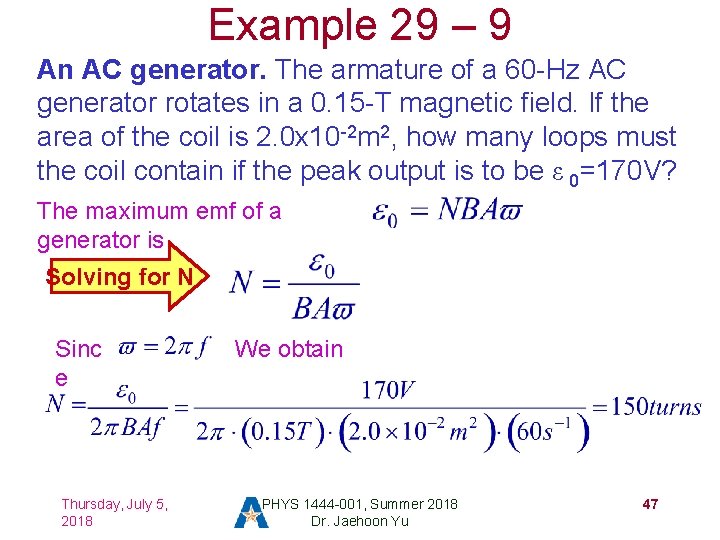 Example 29 – 9 An AC generator. The armature of a 60 -Hz AC