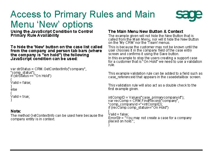 Access to Primary Rules and Main Menu ‘New’ options Using the Java. Script Condition