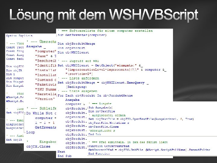 Lösung mit dem WSH/VBScript 