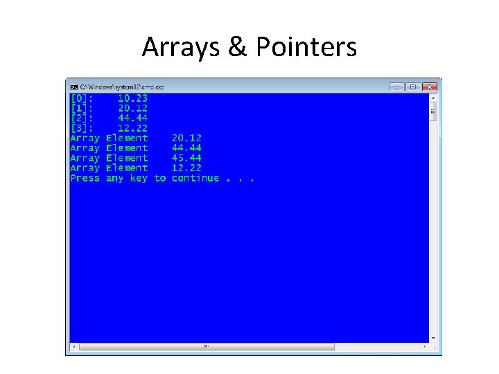 Arrays & Pointers 