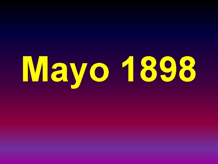 Mayo 1898 