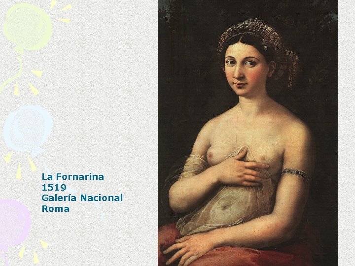 La Fornarina 1519 Galería Nacional Roma La Fornarina 1519 Galería Nacional Roma