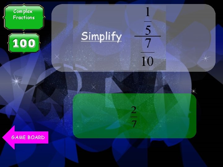 Complex Fractions GAME BOARD 