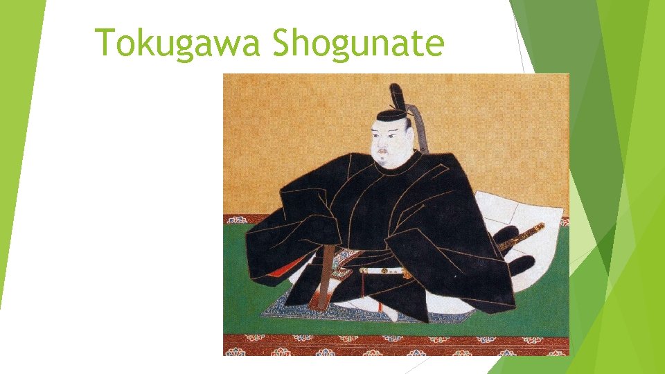 Tokugawa Shogunate 