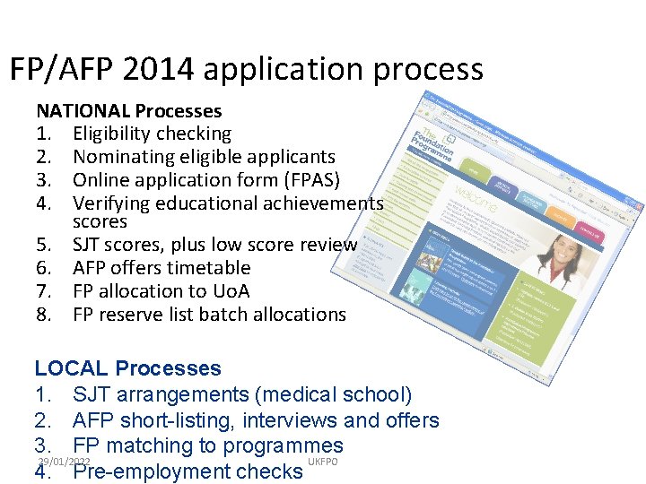 FP/AFP 2014 application process NATIONAL Processes 1. Eligibility checking 2. Nominating eligible applicants 3.