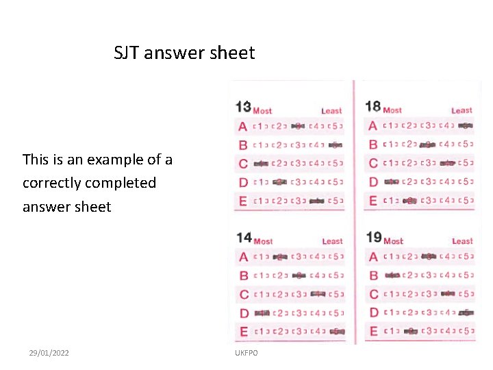 SJT answer sheet This is an example of a correctly completed answer sheet 29/01/2022