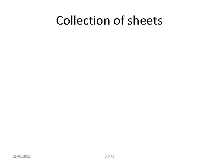Collection of sheets 29/01/2022 UKFPO 