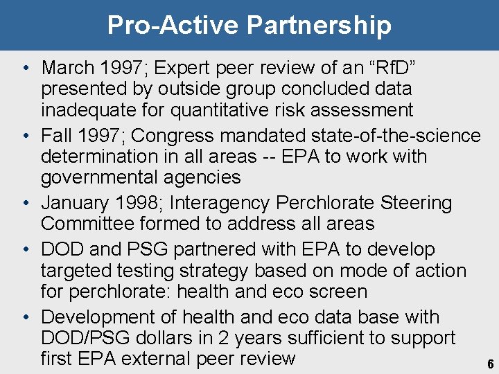 Pro-Active Partnership • March 1997; Expert peer review of an “Rf. D” presented by