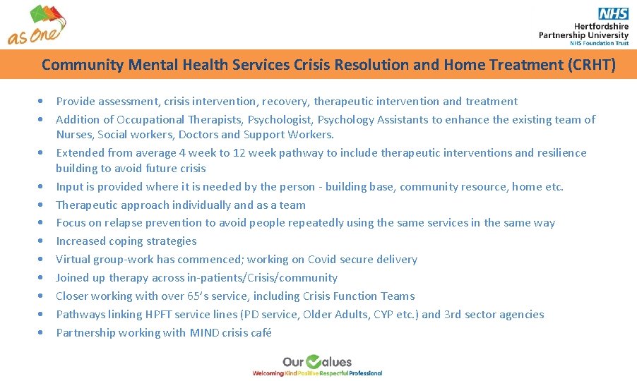 Community Mental Health Services Crisis Resolution and Home Treatment (CRHT) • Provide assessment, crisis Community Mental Health Services Crisis Resolution and Home Treatment (CRHT) • Provide assessment, crisis