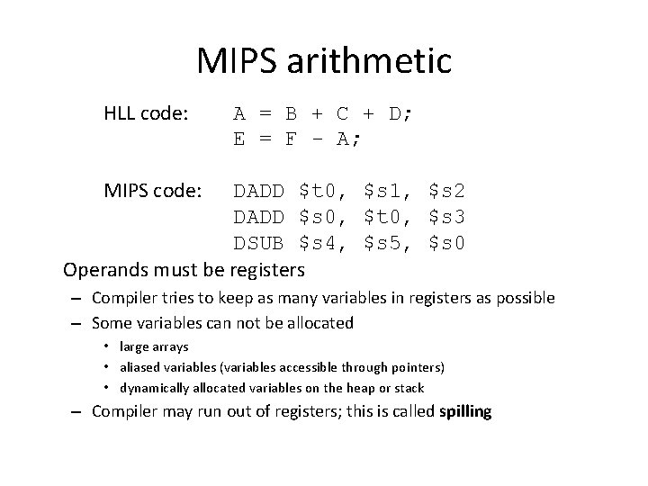 MIPS arithmetic HLL code: A = B + C + D; E = F