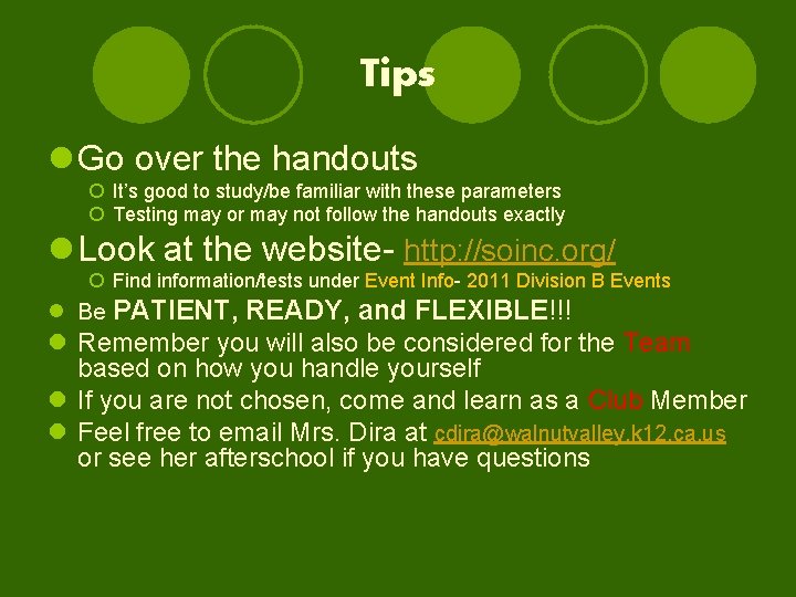 Tips l Go over the handouts ¡ It’s good to study/be familiar with these