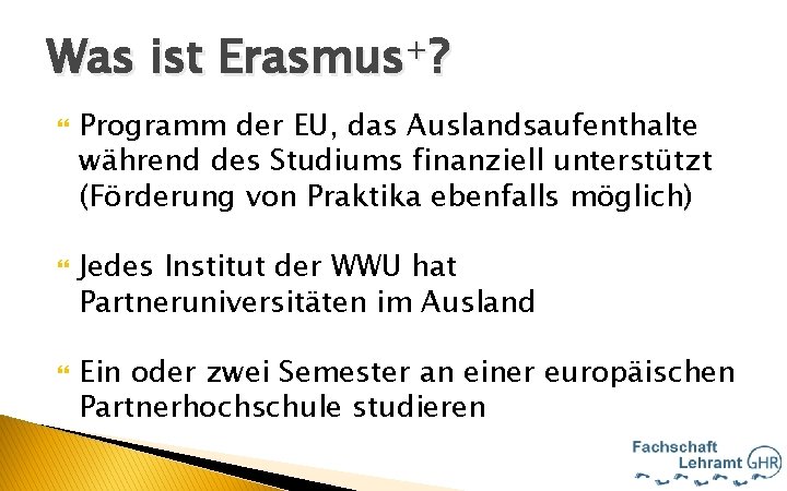Was ist Erasmus+? Hallo Programm der EU, das Auslandsaufenthalte während des Studiums finanziell unterstützt