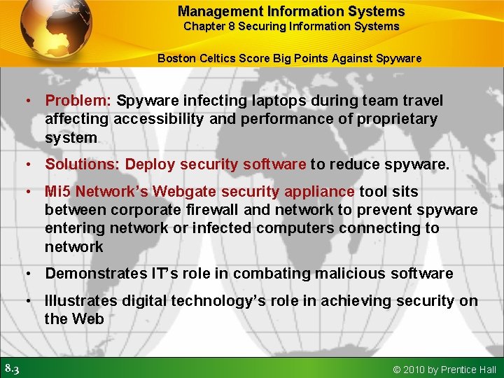 Management Information Systems Chapter 8 Securing Information Systems Boston Celtics Score Big Points Against