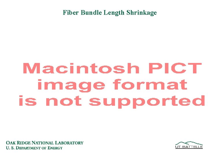 Fiber Bundle Length Shrinkage 