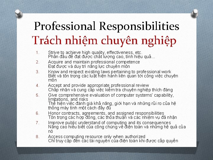 Professional Responsibilities Trách nhiệm chuyên nghiệp 1. 2. 3. 4. 5. 6. 7. 8.