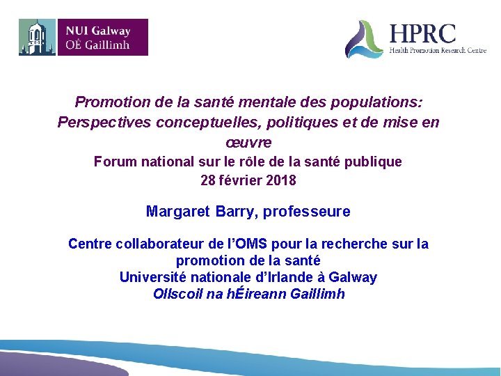 Promotion de la santé mentale des populations: Perspectives conceptuelles, politiques et de mise en