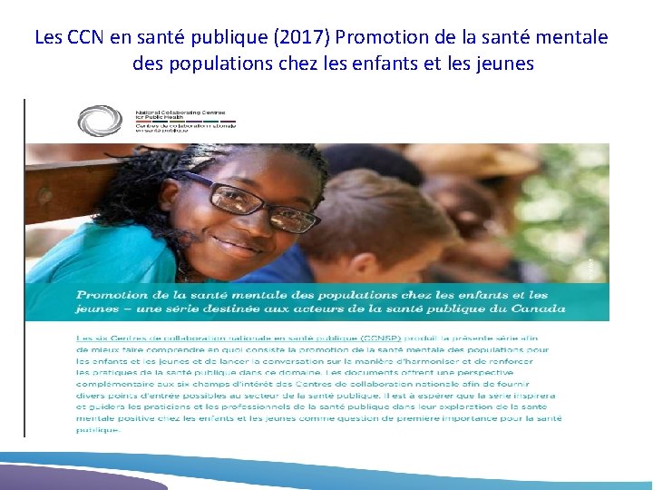 Les CCN en santé publique (2017) Promotion de la santé mentale des populations chez