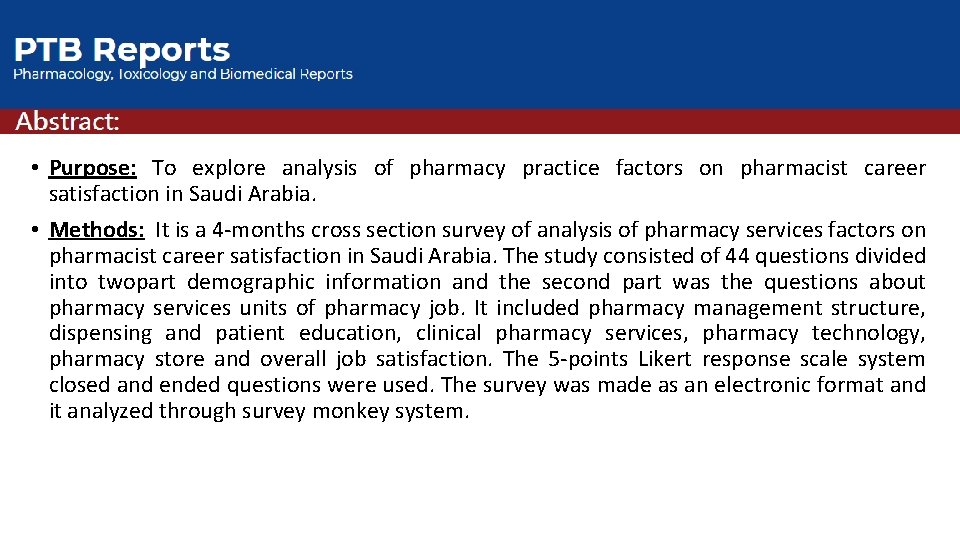  • Purpose: To explore analysis of pharmacy practice factors on pharmacist career satisfaction
