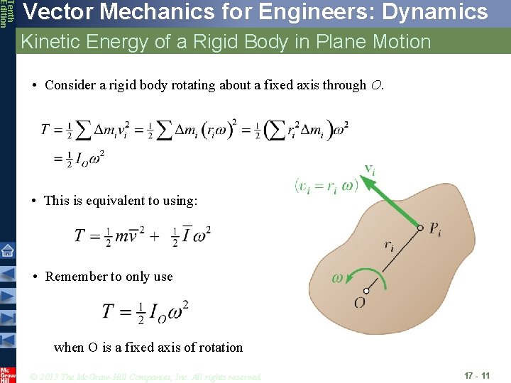 Tenth Edition Vector Mechanics for Engineers: Dynamics Kinetic Energy of a Rigid Body in