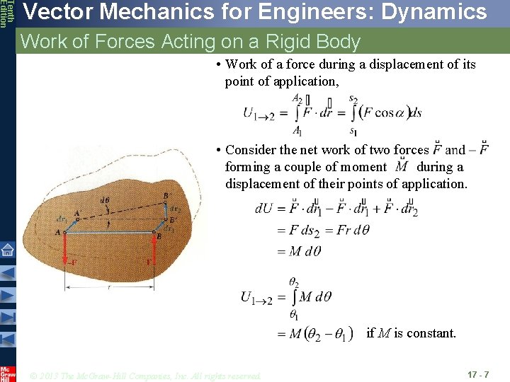 Tenth Edition Vector Mechanics for Engineers: Dynamics Work of Forces Acting on a Rigid