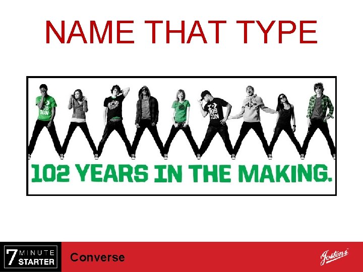 NAME THAT TYPE Converse 