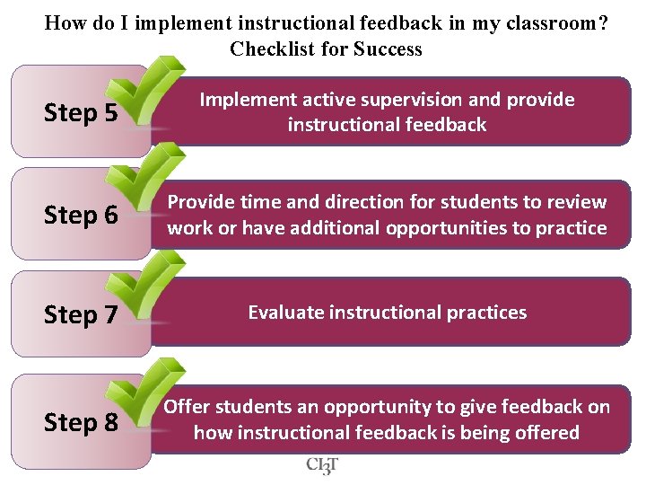How do I implement instructional feedback in my classroom? Checklist for Success Step 5