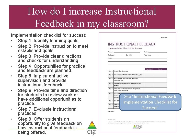 How do I increase Instructional Feedback in my classroom? Implementation checklist for success •