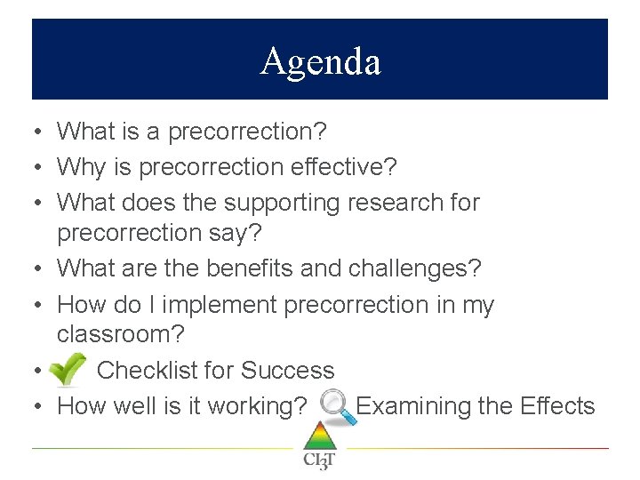 Agenda • What is a precorrection? • Why is precorrection effective? • What does