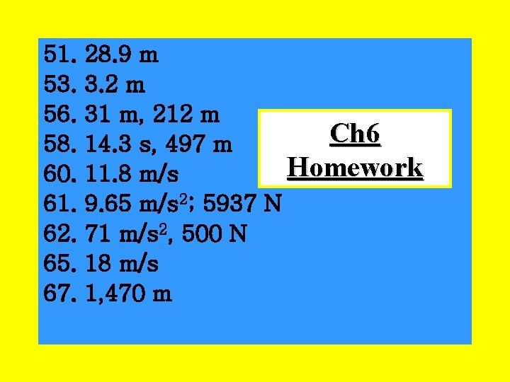 51. 53. 56. 58. 60. 61. 62. 65. 67. 28. 9 m 3. 2