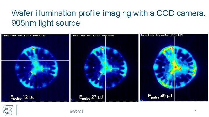 Wafer illumination profile imaging with a CCD camera, 905 nm light source Epulse 12