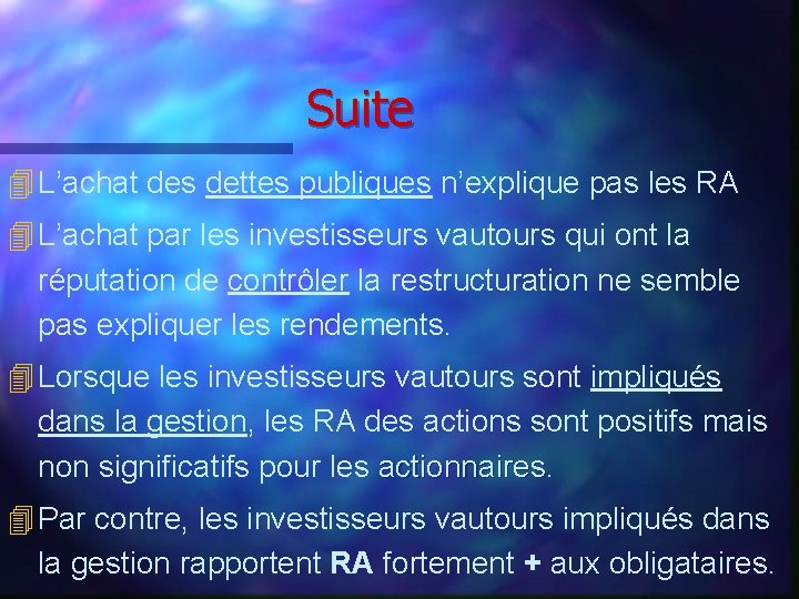 Suite 4 L’achat des dettes publiques n’explique pas les RA 4 L’achat par les