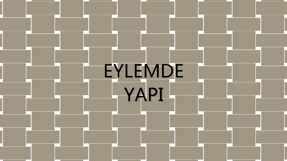 EYLEMDE YAPI 