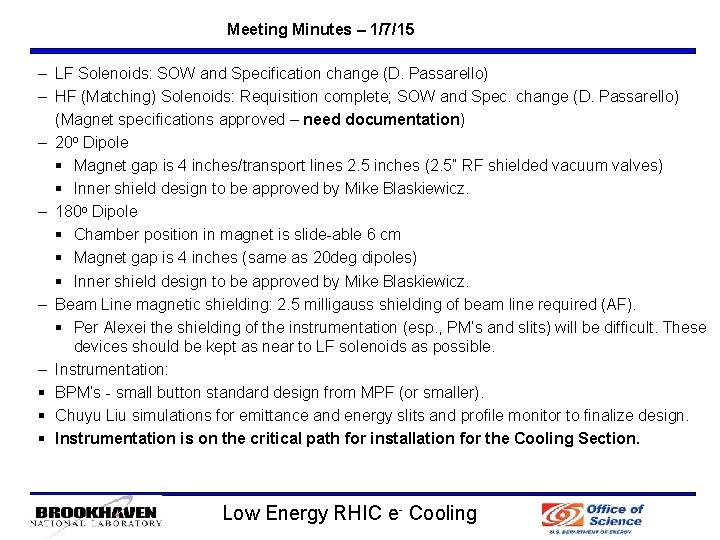 Meeting Minutes – 1/7/15 – LF Solenoids: SOW and Specification change (D. Passarello) –