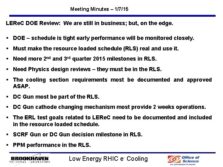 Meeting Minutes – 1/7/15 LERe. C DOE Review: We are still in business; but,