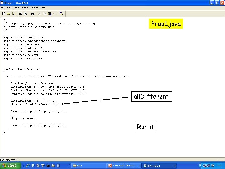 Prop 1. java all. Different Run it 