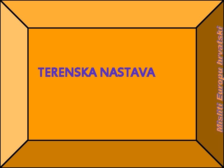 TERENSKA NASTAVA 