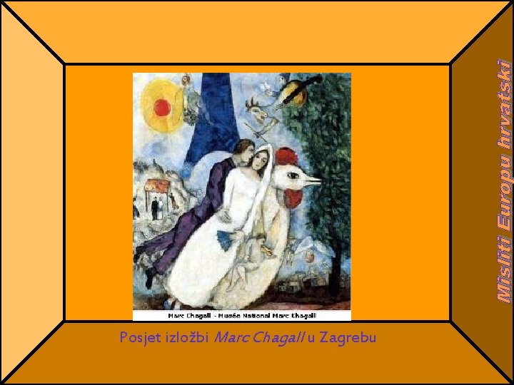 Posjet izložbi Marc Chagall u Zagrebu 