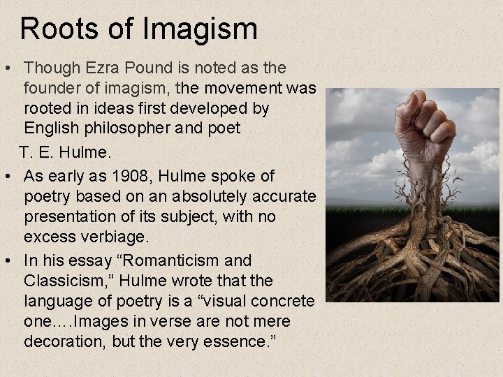 Ezra Pound Imagism Imagism Poetry written that evokes