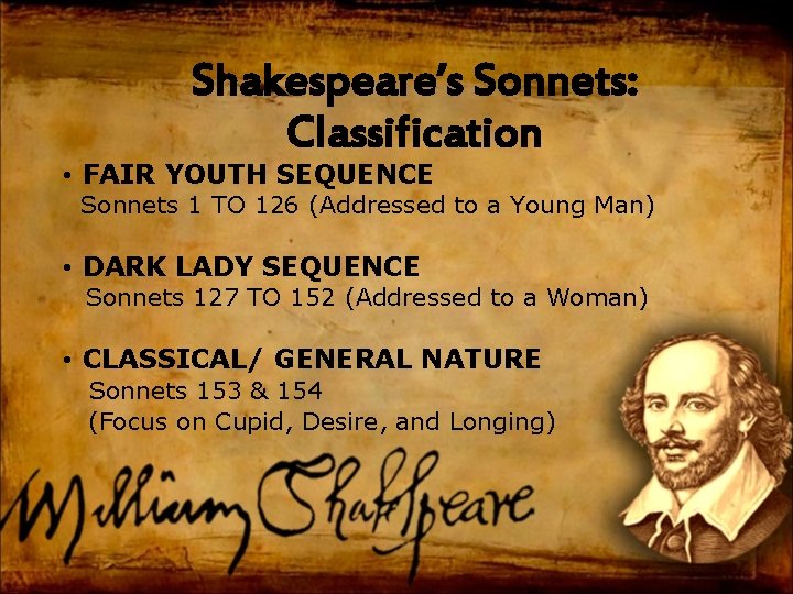 Shakespeare’s Sonnets: Classification • FAIR YOUTH SEQUENCE Sonnets 1 TO 126 (Addressed to a