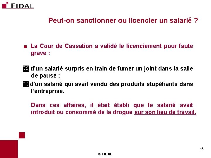 Peut-on sanctionner ou licencier un salarié ? < La Cour de Cassation a validé