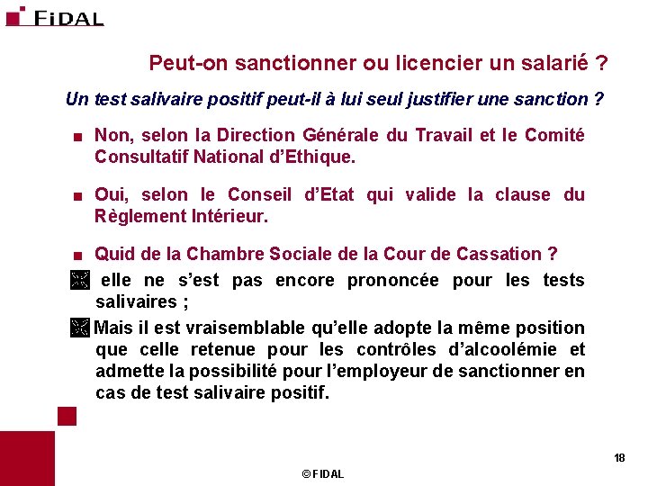 Peut-on sanctionner ou licencier un salarié ? Un test salivaire positif peut-il à lui